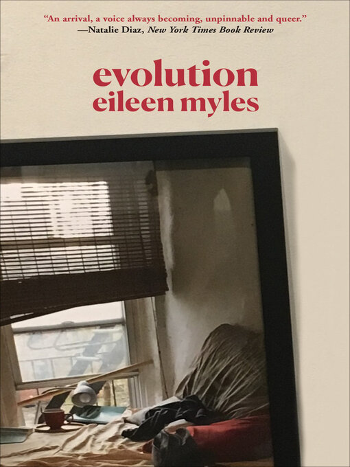 Title details for Evolution by Eileen Myles - Available